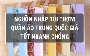 túi thơm quần áo