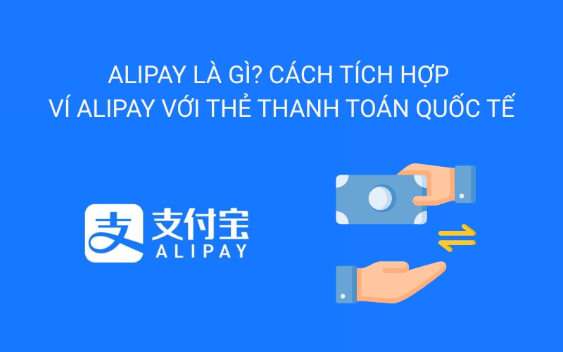 alipay là gì