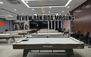 review bàn bida mr sung